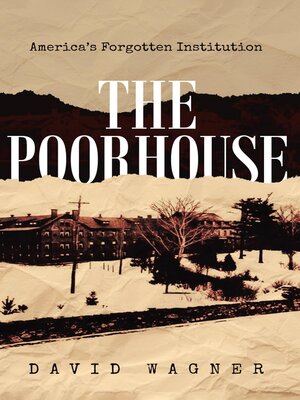 cover image of The Poorhouse